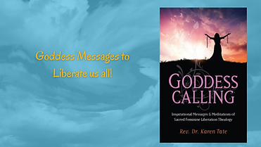 Sacred Messages & Meditations of Sacred Feminine Liberation Thealogy